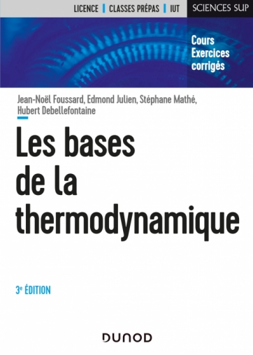 Les bases de la thermodynamique — Dunod